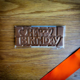 Happy Birthday Bar - Milk Choc
